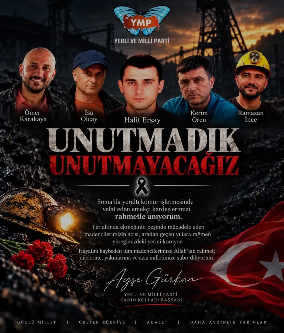 “Unutmadık, unutmayacağız” afişi: Soma’da hayatını kaybeden madenciler Ömer Karakaya, İsa Olcay, Halit Ersay, Kerim Ören ve Ramazan İnce